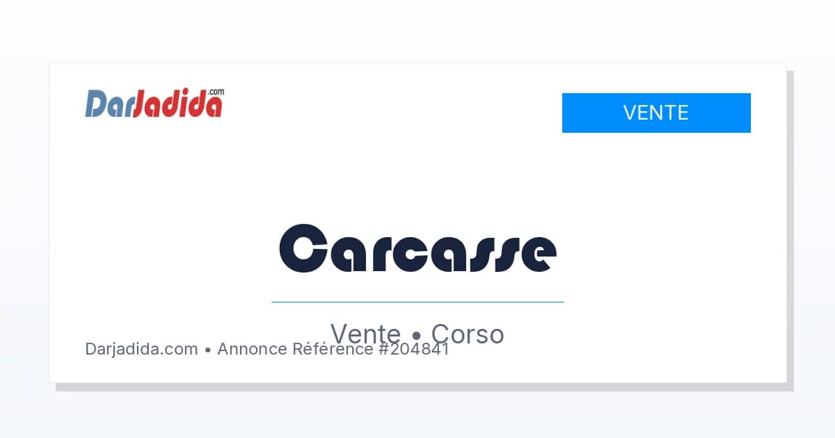 Vente Carcasse Boumerdes