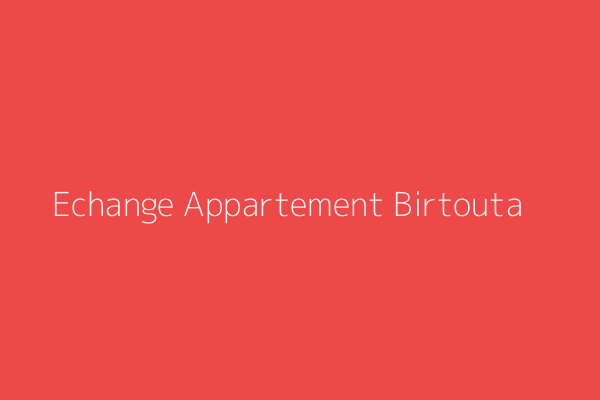 Echange Appartement F3 Alger 