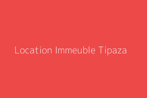 Location Immeuble  Tipaza 