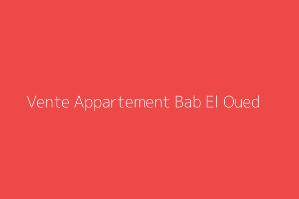 Vente Appartement F4 Alger 