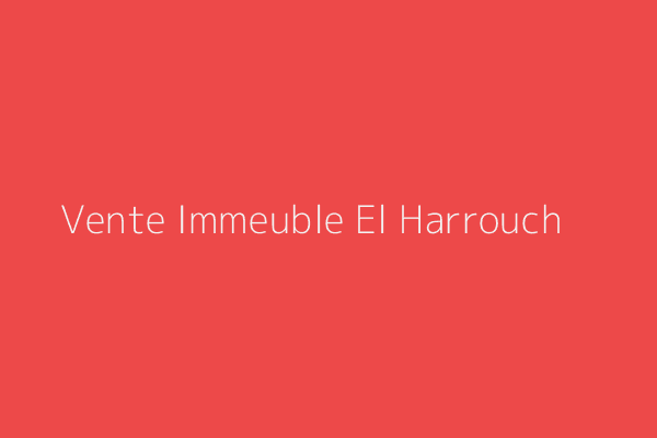 Vente Immeuble  Skikda 