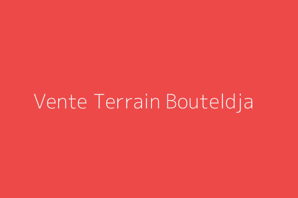 Vente Terrain  El Tarf 